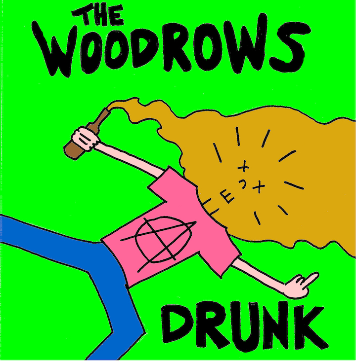 The Woodrows Drunk LP