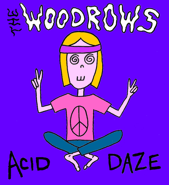 Acid Daze The Woodrows