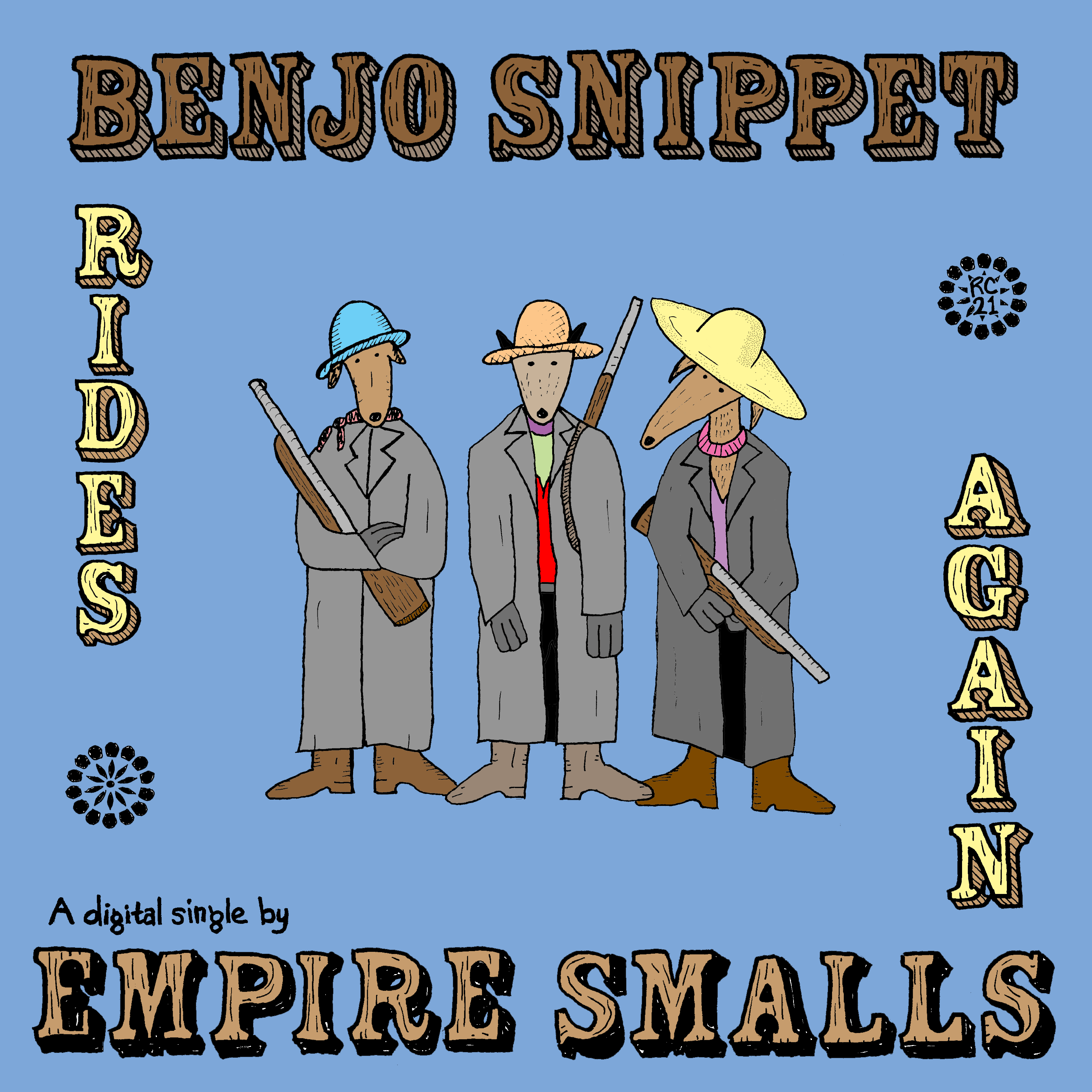 Empire Smalls - Benjo Snippet Rides Again single