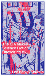 The CIA Makes Science Fiction Unexciting zine cover