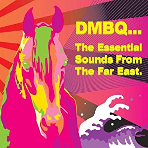 The Essential Sounds From The Far East