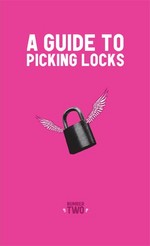 A Guide to Picking Locks zine cover