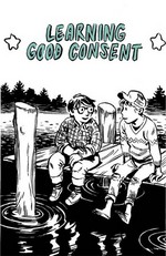 Learning Good Consent zine cover