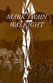 Mark Twain Was Right cover