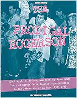 Prodigal Rogerson scene history