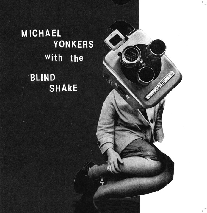 Michael Yonkers Blind Shake album