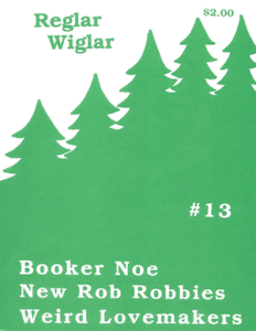 Reglar Wiglar #13