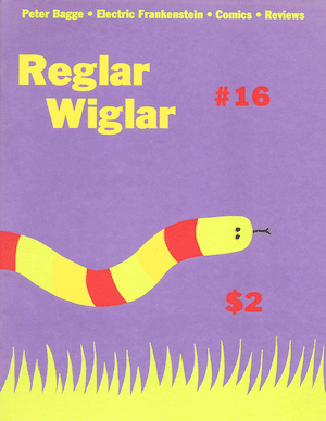 Reglar Wiglar #16