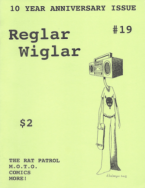 Reglar Wiglar #19