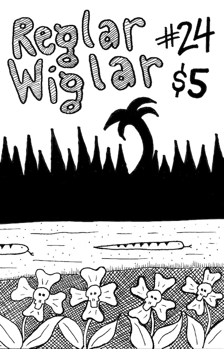 Reglar Wiglar #24