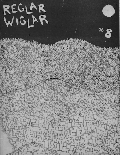 Reglar Wiglar #8